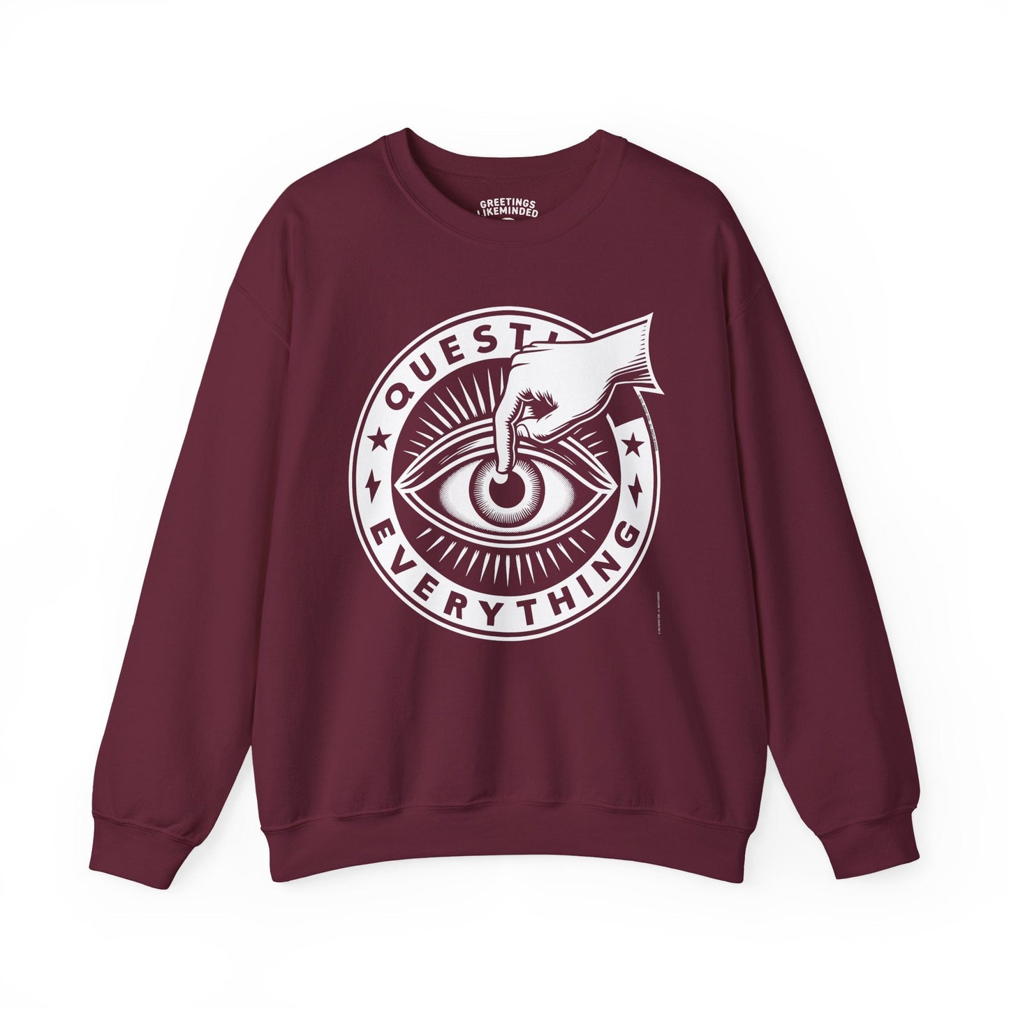 Sweatshirt | Question Everything