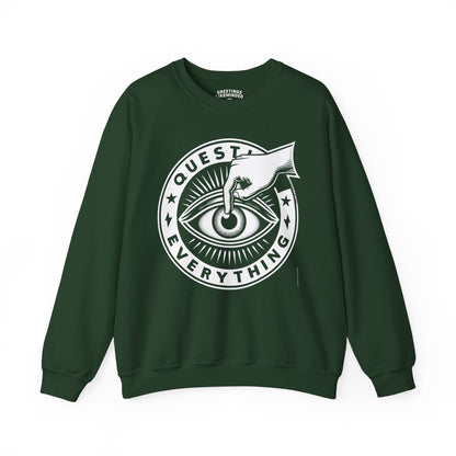 Sweatshirt | Question Everything
