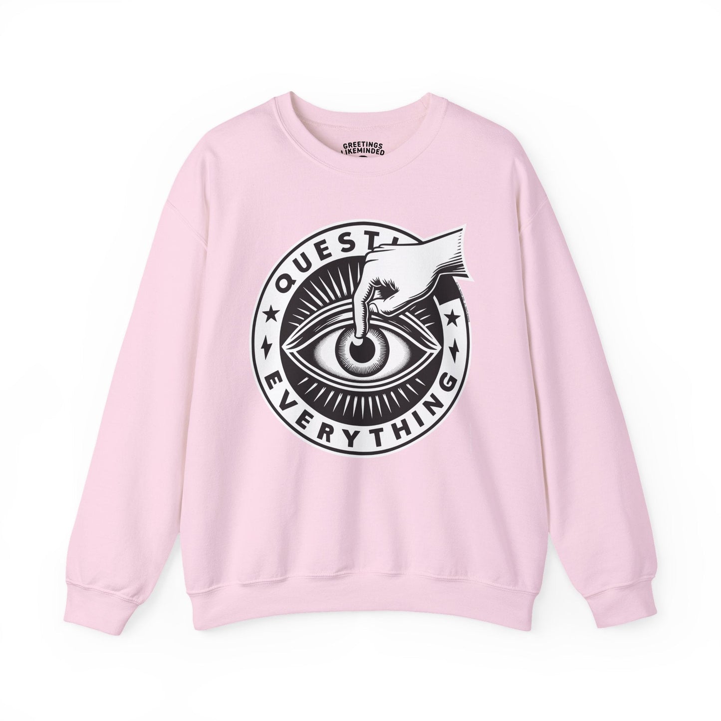 Sweatshirt | Question Everything