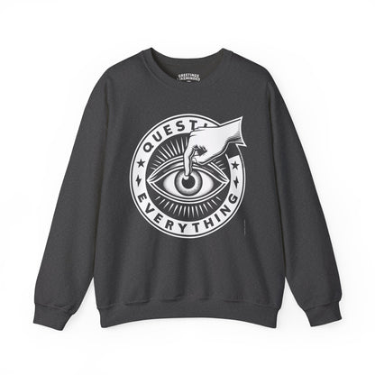 Sweatshirt | Question Everything