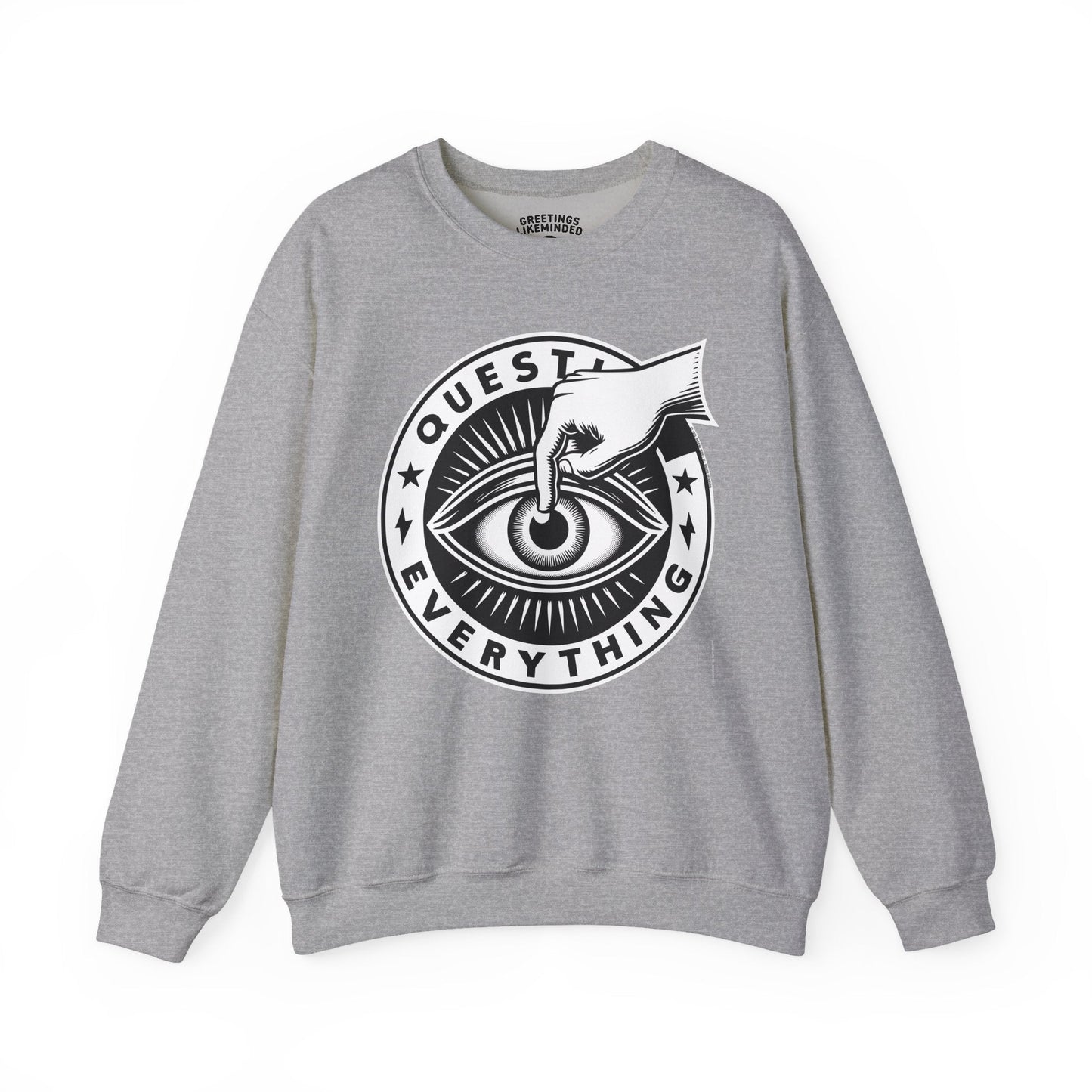 Sweatshirt | Question Everything