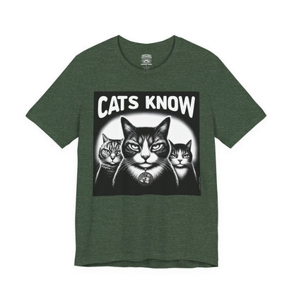 T-Shirt | Cats Know | Heather Forest