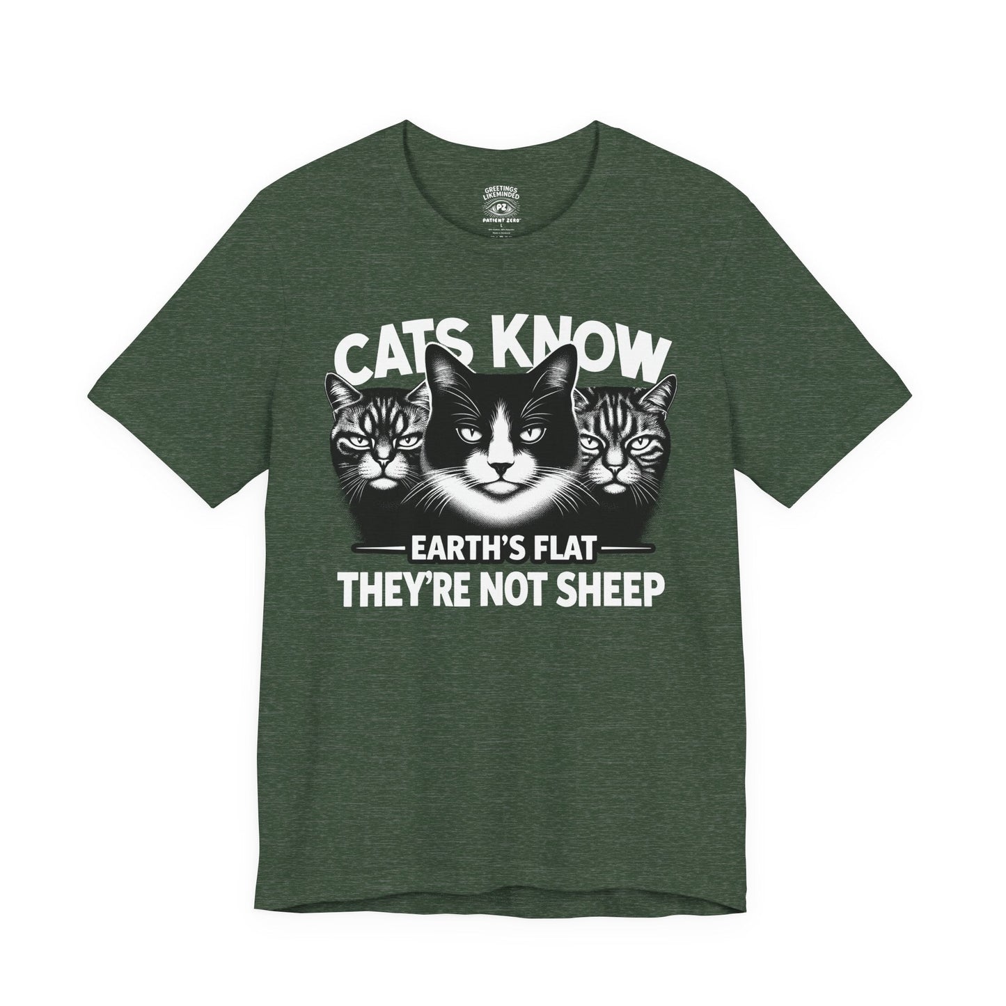 T-Shirt | Cats Know | Heather Forest
