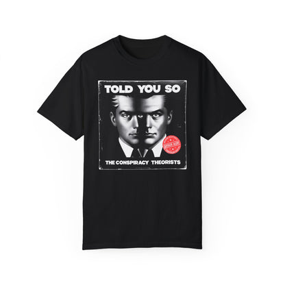 T-Shirt | Told You So | Black