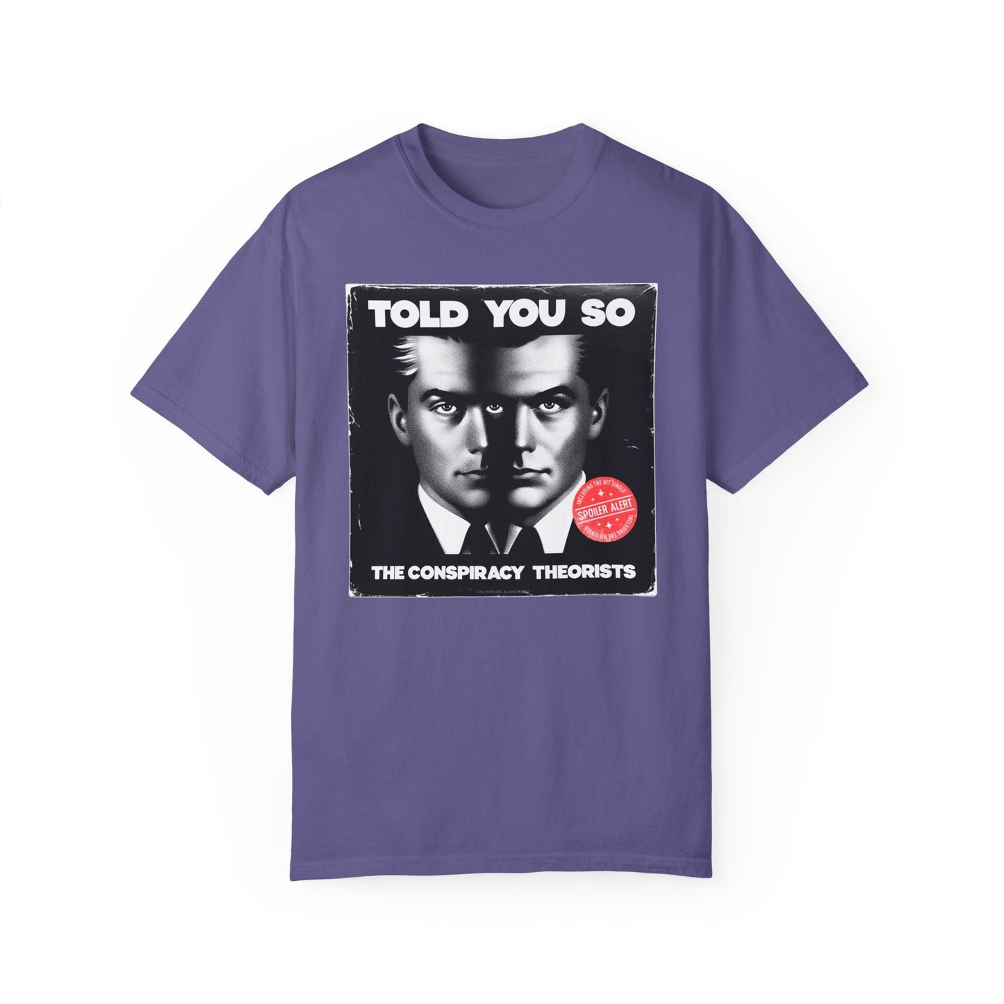 T-Shirt | Told You So | Grape