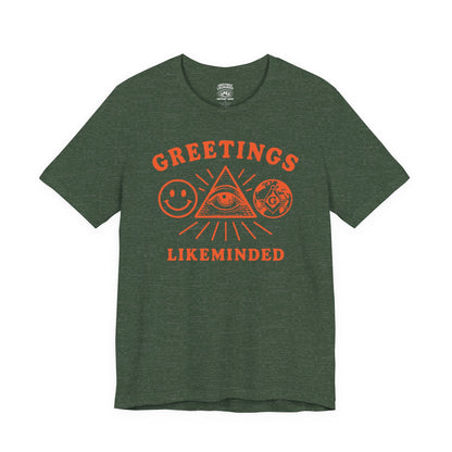 T-Shirt | Greetings Likeminded | Heather Forest