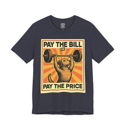T-Shirt | Pay The Bill | Heather Midnight Navy