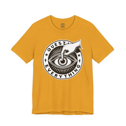 T-Shirt | Question Everrything | Mustard