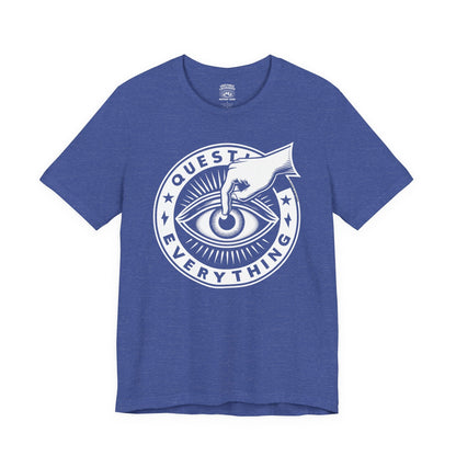 T-Shirt | Question Everrything | Heather True Royal