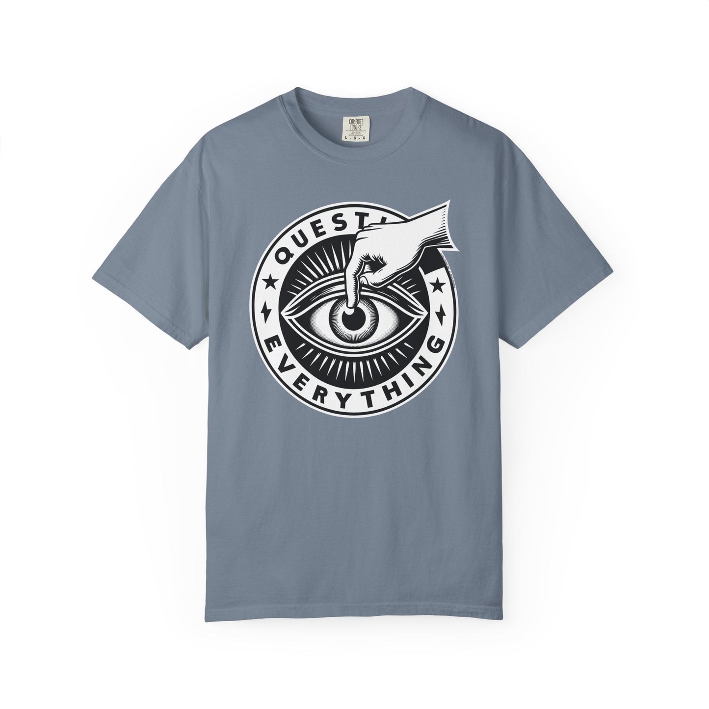 T-Shirt | Question Everything