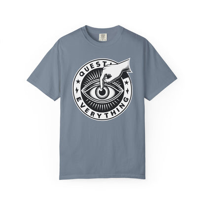 T-Shirt | Question Everything