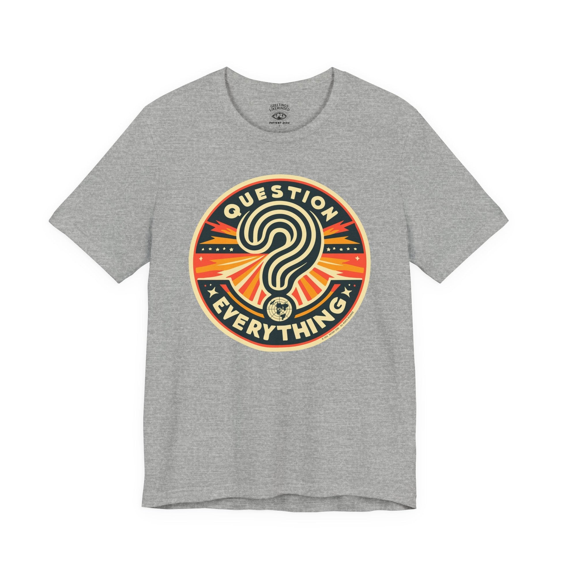 T-Shirt | Question Everything | Athletic Heather