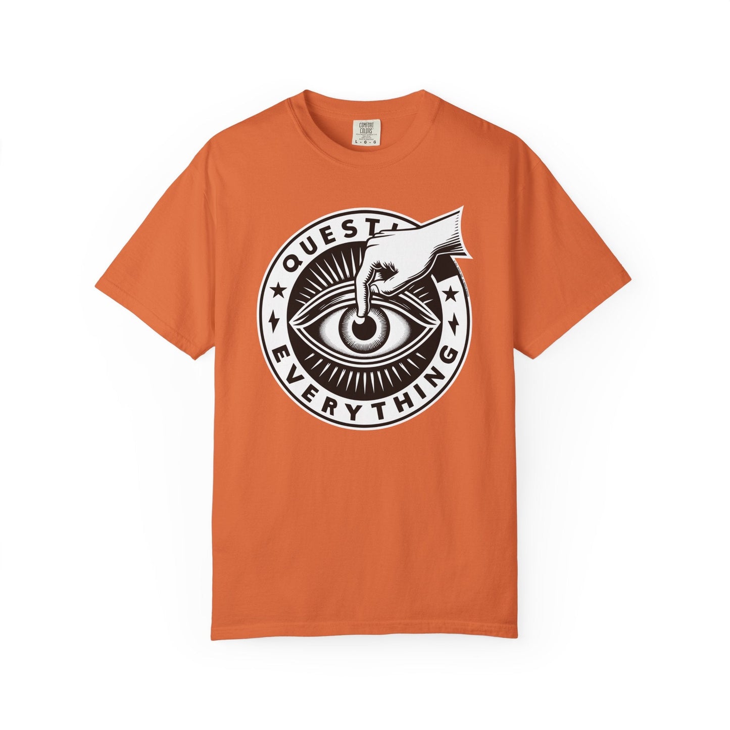 T-Shirt | Question Everything