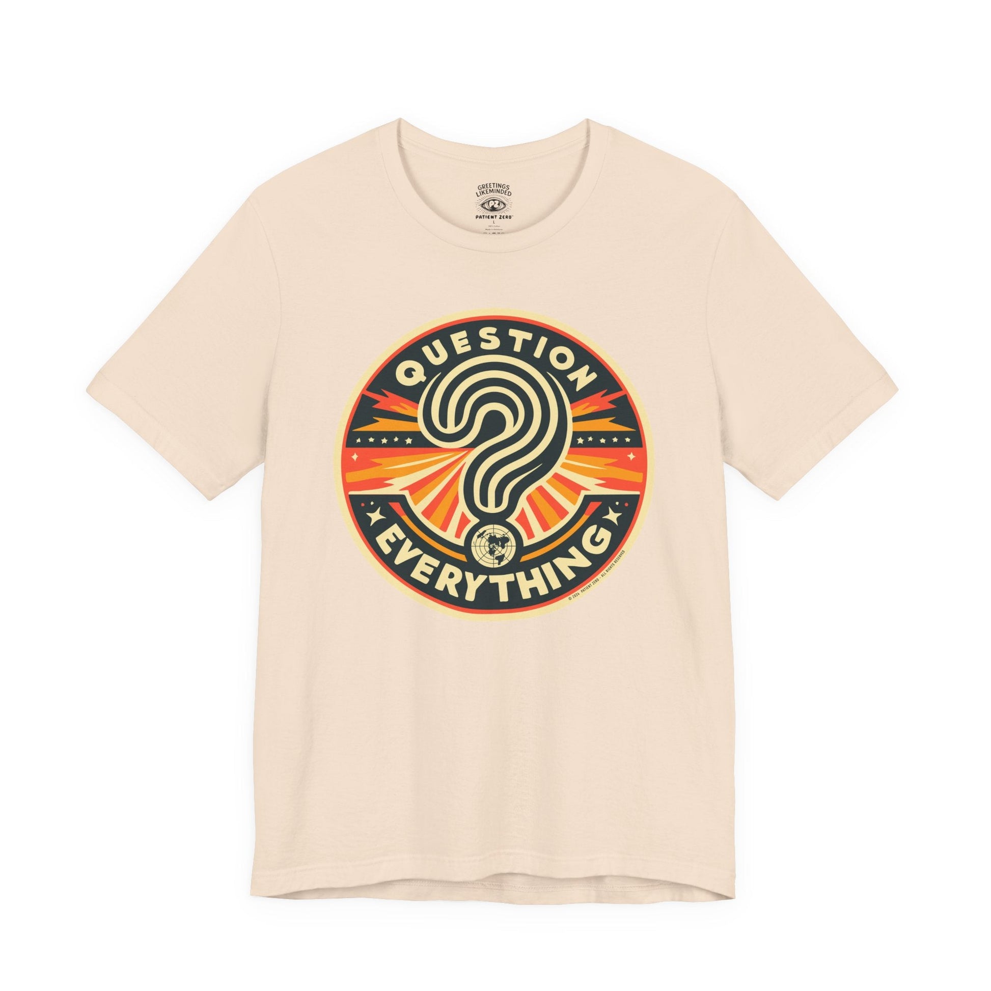 T-Shirt | Question Everything | Soft Cream
