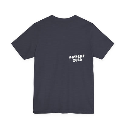 T-Shirt | Told You So