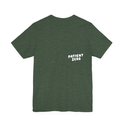 T-Shirt | Told You So
